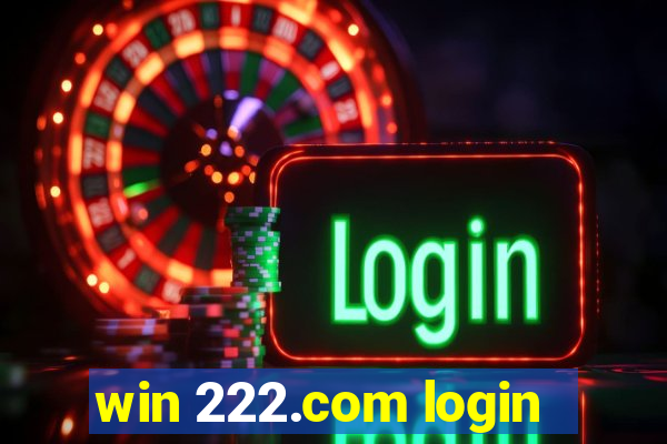 win 222.com login