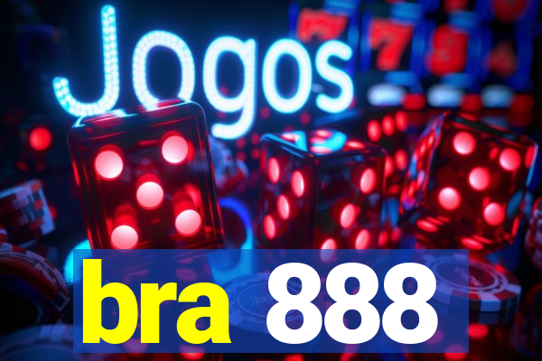 bra 888