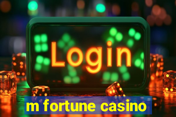 m fortune casino