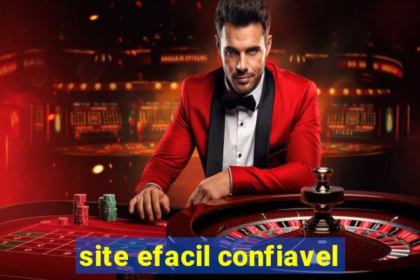 site efacil confiavel