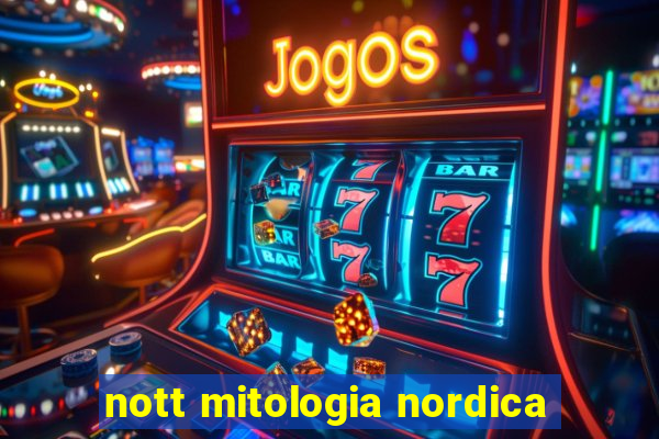 nott mitologia nordica