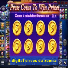 digital circus da zueira