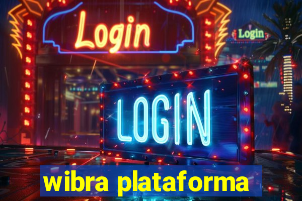 wibra plataforma