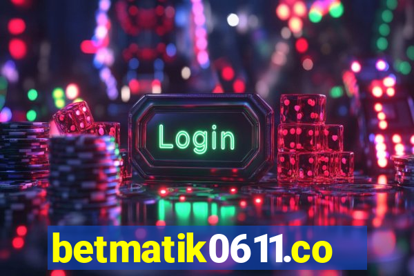 betmatik0611.com