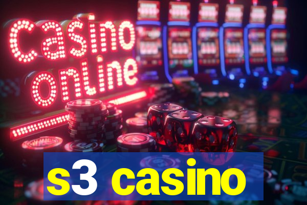 s3 casino