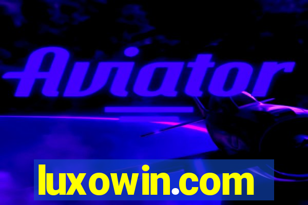 luxowin.com