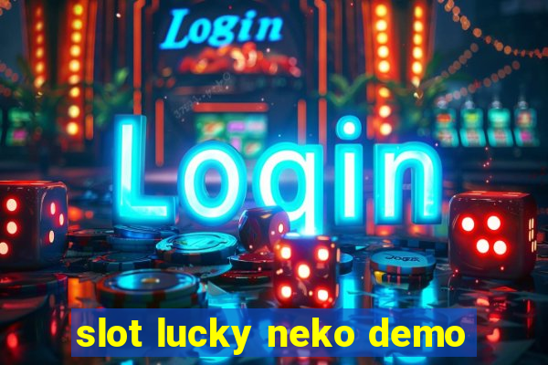 slot lucky neko demo