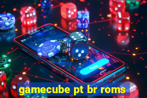 gamecube pt br roms