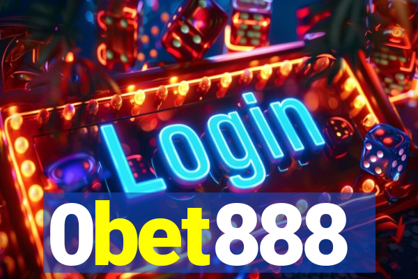 0bet888