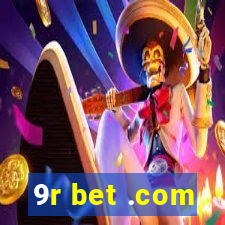 9r bet .com