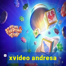 xvideo andresa