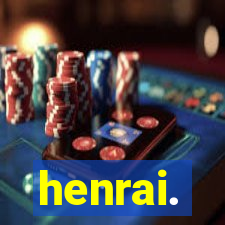 henrai.