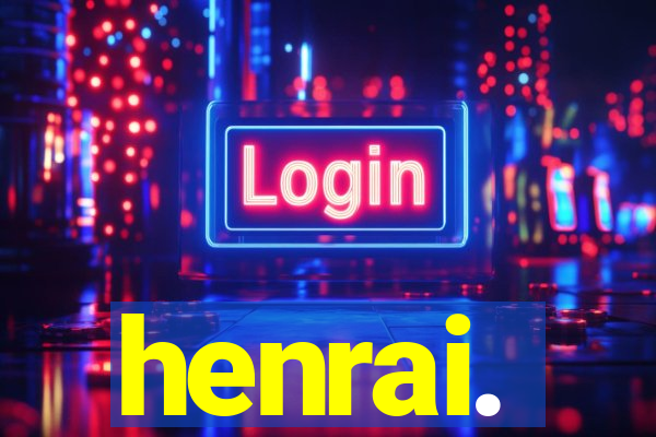 henrai.