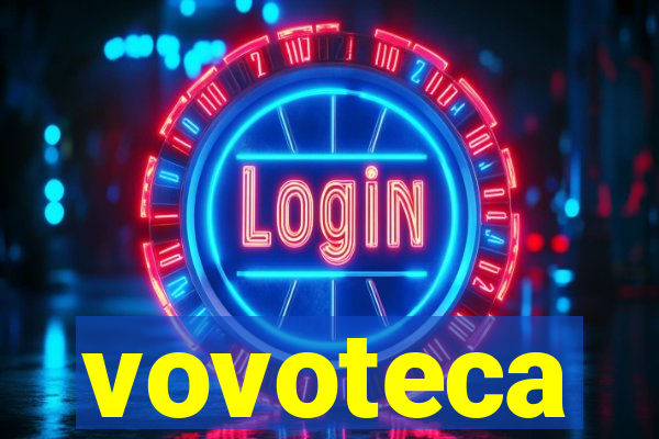 vovoteca