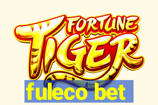 fuleco bet