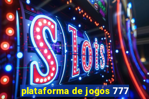 plataforma de jogos 777