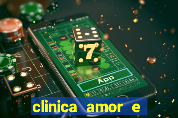 clinica amor e saude pirituba