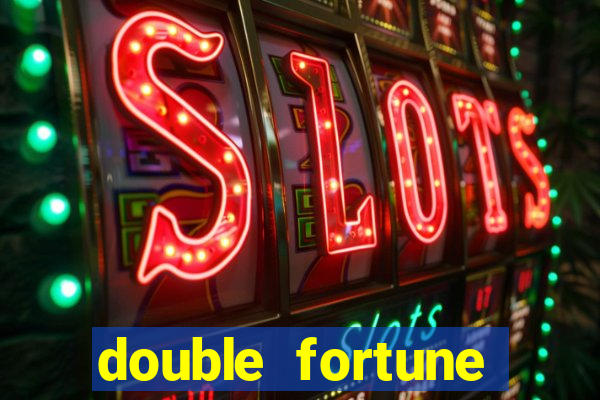 double fortune minutos pagantes