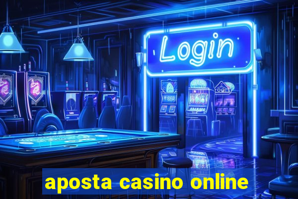 aposta casino online