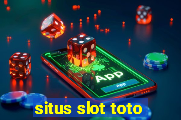 situs slot toto