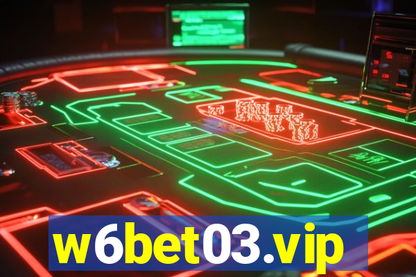 w6bet03.vip