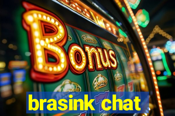 brasink chat