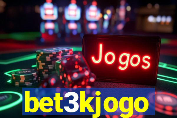 bet3kjogo