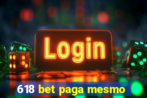 618 bet paga mesmo