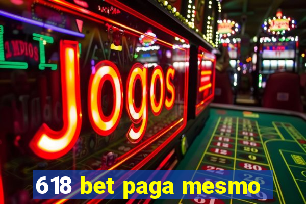 618 bet paga mesmo