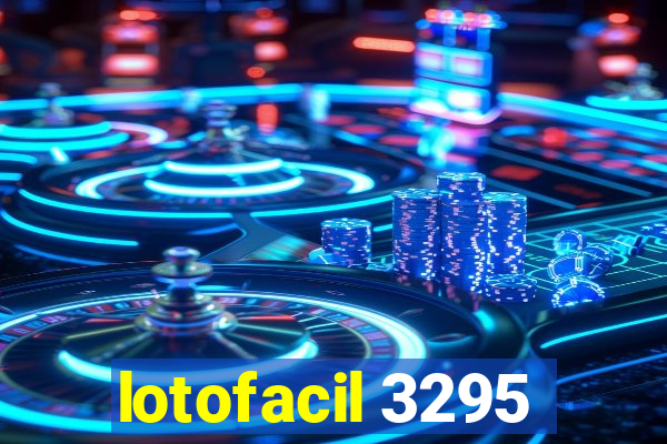 lotofacil 3295