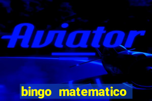 bingo matematico para ensino medio