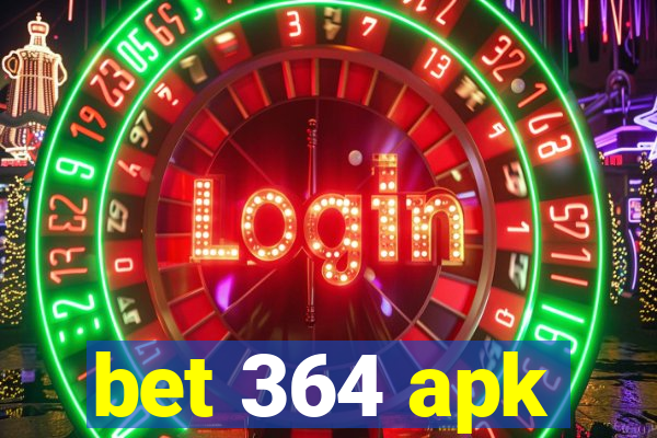 bet 364 apk