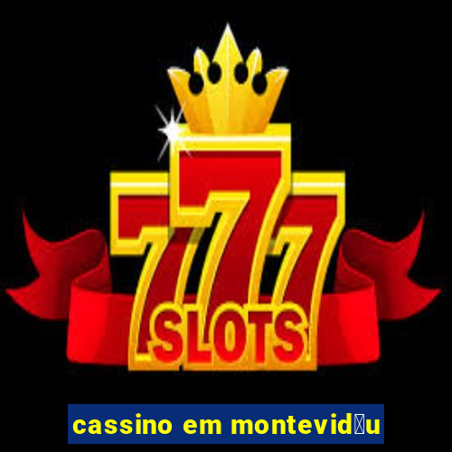 cassino em montevid茅u