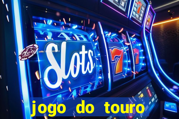 jogo do touro fortune gratis