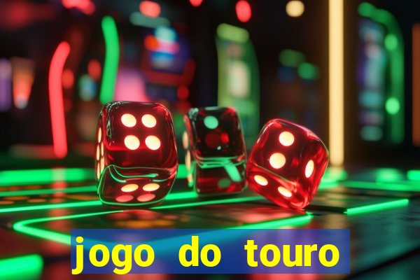 jogo do touro fortune gratis