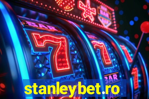 stanleybet.ro