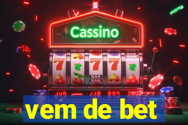 vem de bet