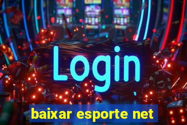 baixar esporte net