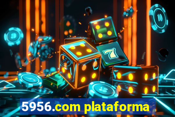 5956.com plataforma