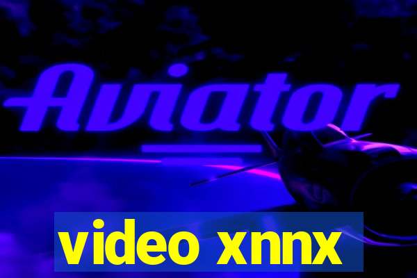 video xnnx