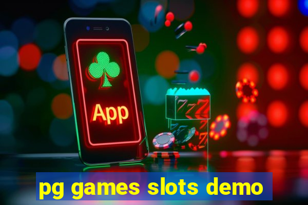 pg games slots demo