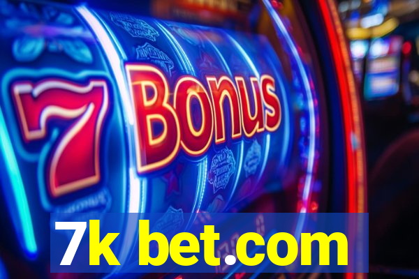 7k bet.com