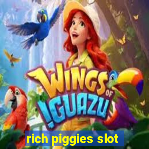 rich piggies slot