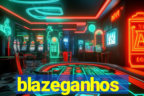 blazeganhos