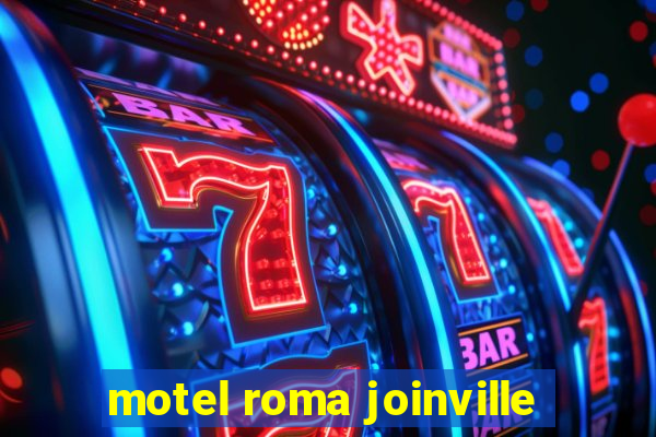 motel roma joinville