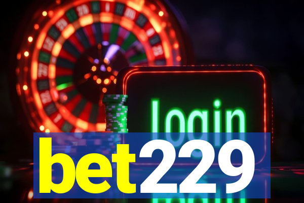 bet229