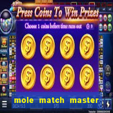 mole match master ganha dinheiro