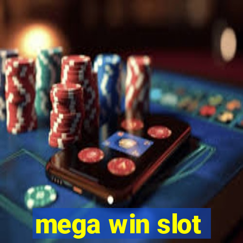 mega win slot