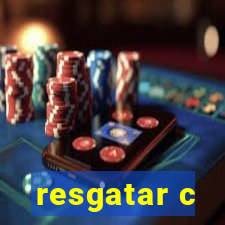 resgatar c