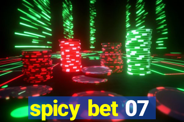 spicy bet 07